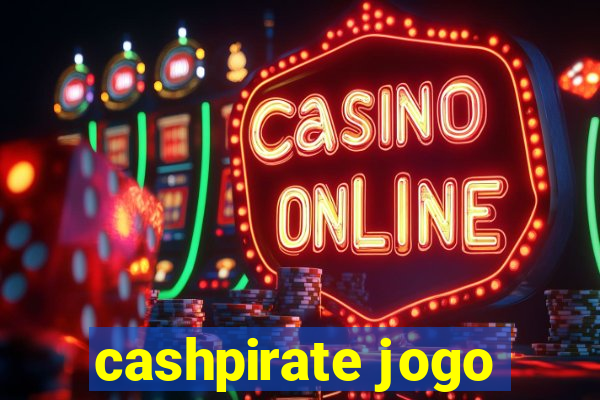 cashpirate jogo